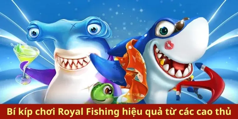 Hướng Dẫn Chơi Bắn Cá Royal Fishing Tại W88 Hiệu Quả Nhất